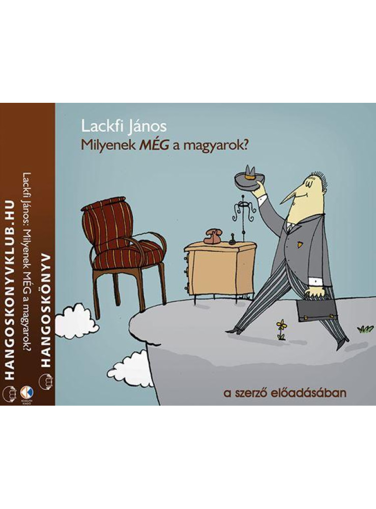 MILYENEK MÉG A MAGYAROK? - HANGOSKÖNYV -