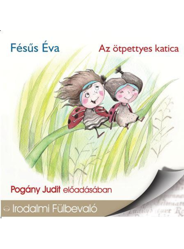 AZ ÖTPETTYES KATICA - HANGOSKÖNYV - AZ ÖTPETTYES KATICA - HANGOSKÖNYV -