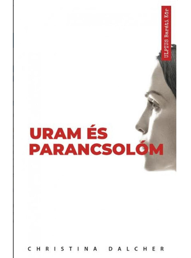 URAM ÉS PARANCSOLÓM URAM ÉS PARANCSOLÓM