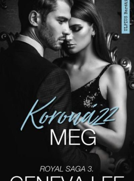 KORONÁZZ MEG