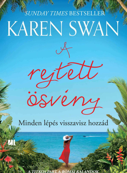 A REJTETT ÖSVÉNY