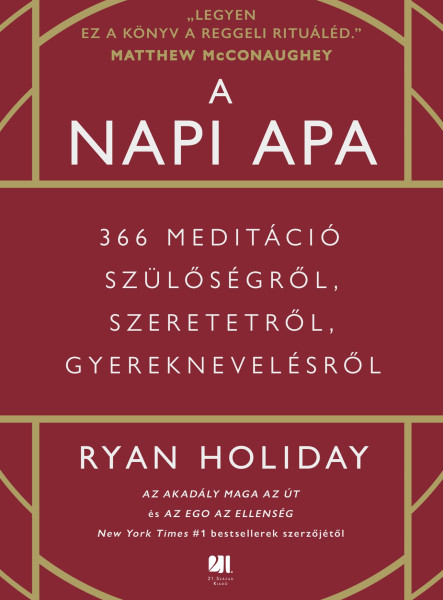 A NAPI APA - 366 MEDITÁCIÓ SZÜLŐSÉGRŐL, SZERETETRŐL, GYEREKNEVELÉSRŐL