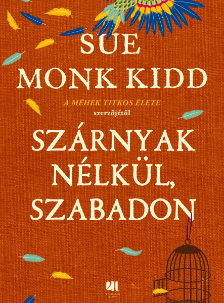 SZÁRNYAK NÉLKÜL, SZABADON