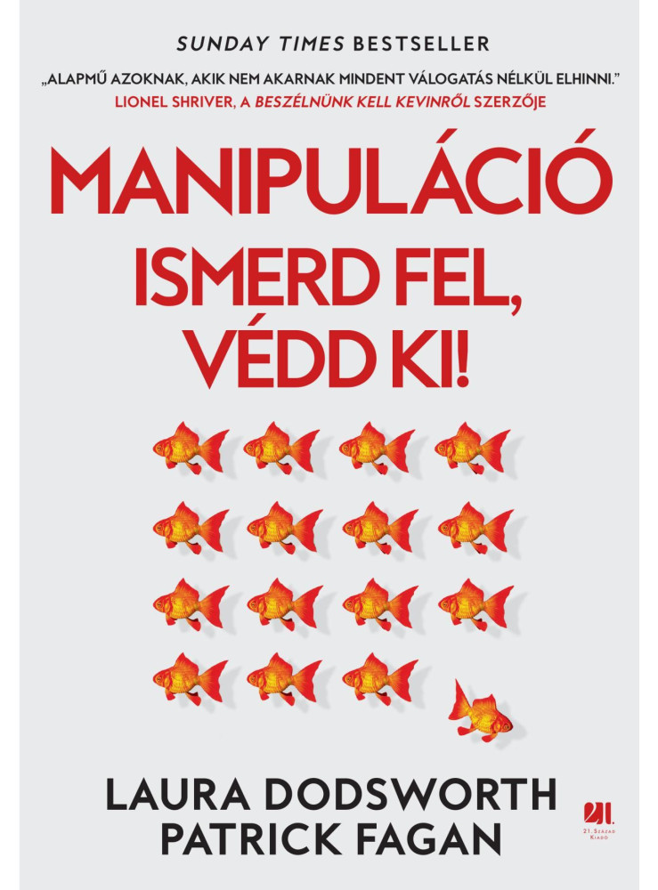 MANIPULÁCIÓ - ISMERD FEL, VÉDD KI!