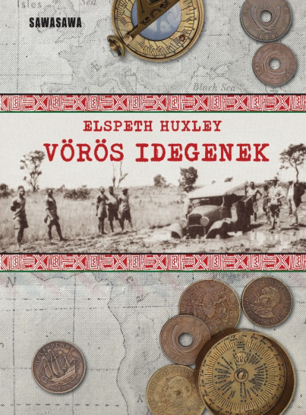 VÖRÖS IDEGENEK