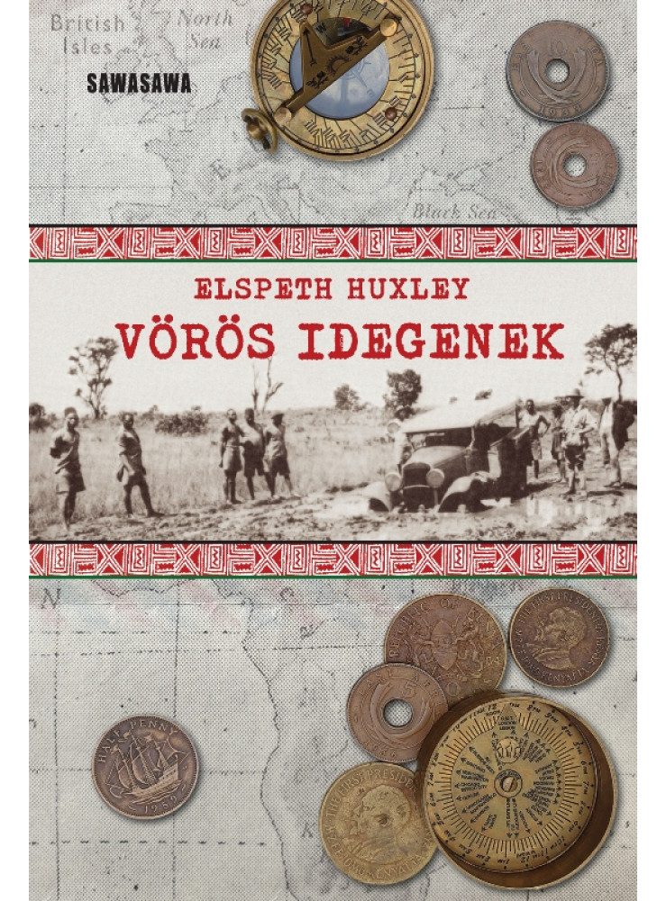 VÖRÖS IDEGENEK