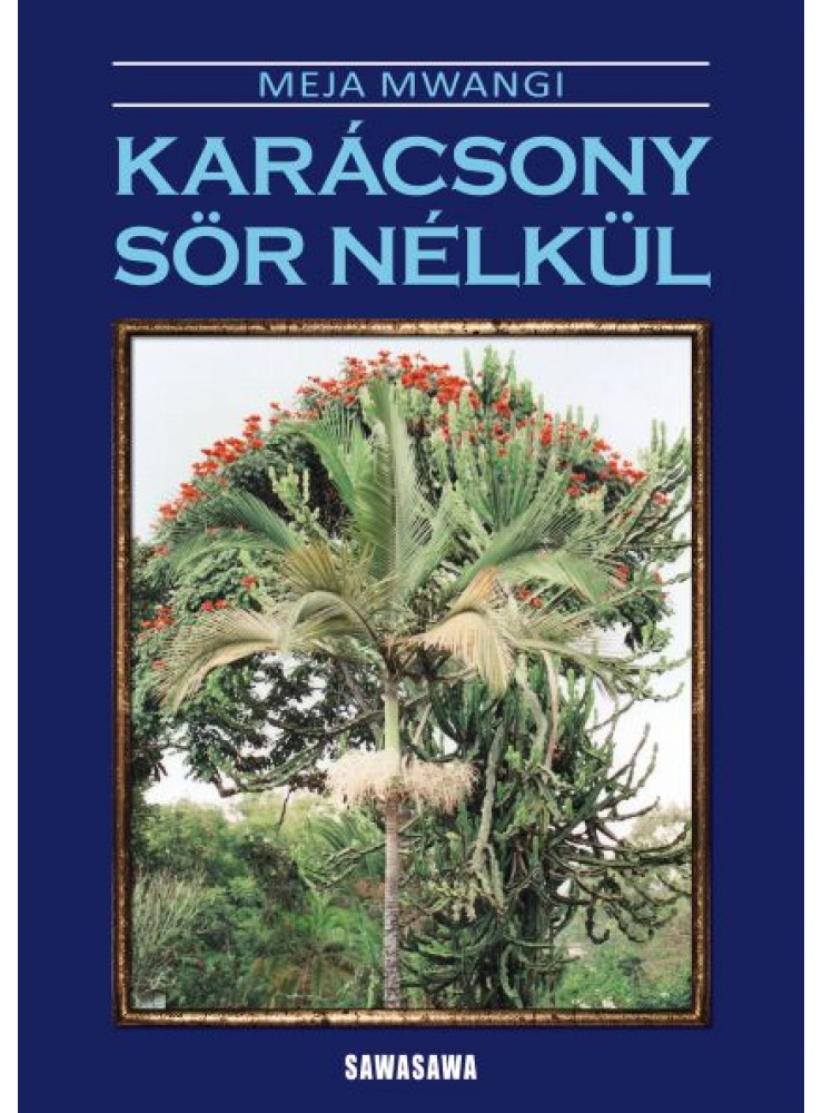KARÁCSONY SÖR NÉLKÜL KARÁCSONY SÖR NÉLKÜL