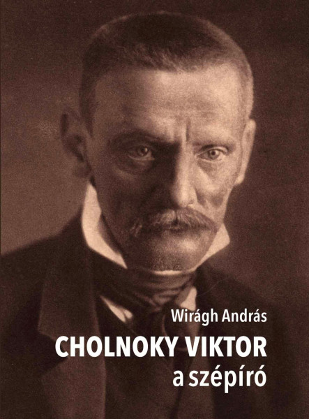 CHOLNOKY VIKTOR A SZÉPÍRÓ
