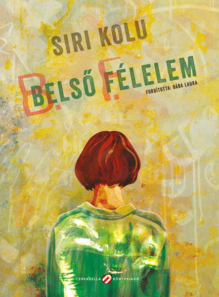 BELSŐ FÉLELEM