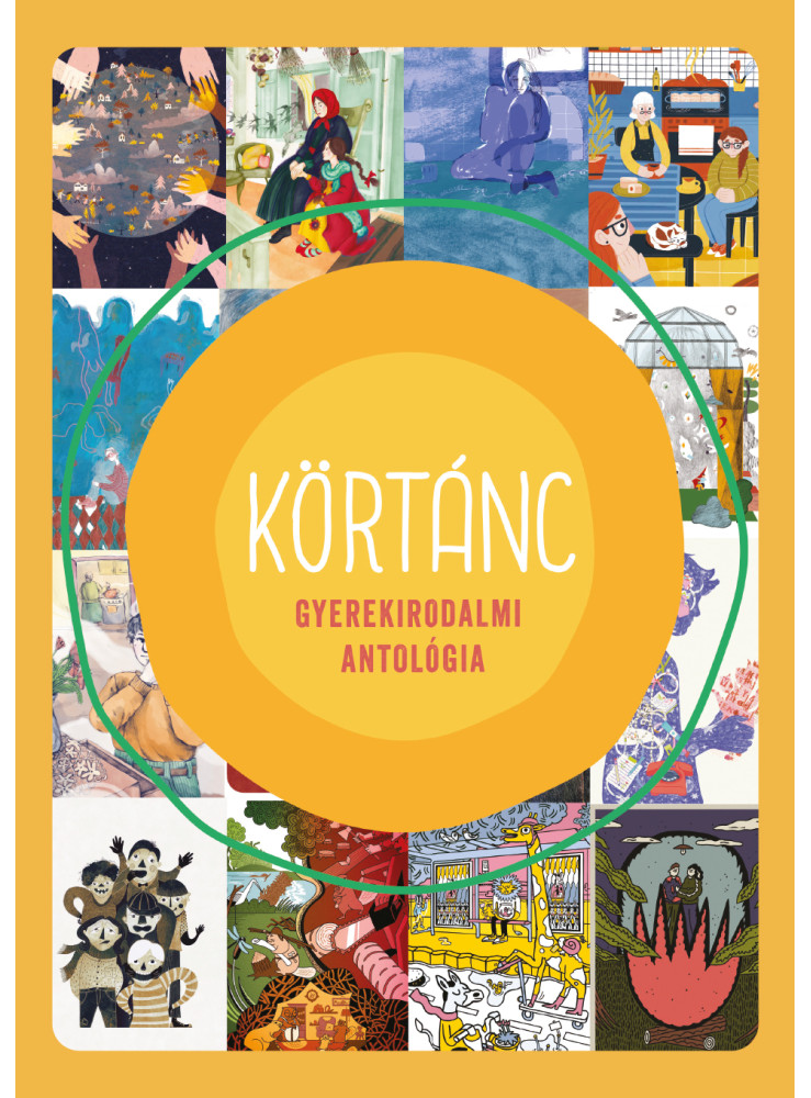 KÖRTÁNC - GYEREKIRODALMI ANTOLÓGIA