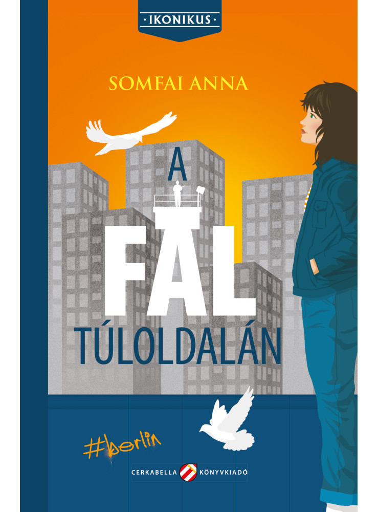 A FAL TÚLOLDALÁN
