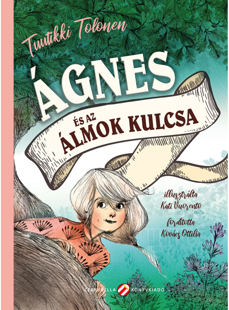 ÁGNES ÉS AZ ÁLMOK KULCSA