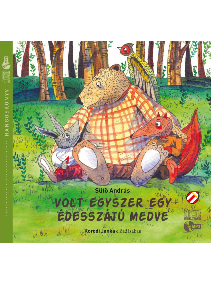 VOLT EGYSZER EGY ÉDESZÁJÚ MEDVE - HANGOSKÖNYV