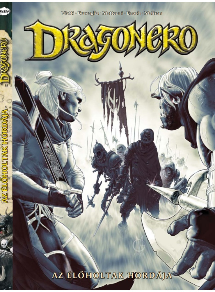 AZ ÉLŐHOLTAK HORDÁJA - DRAGONERO 11