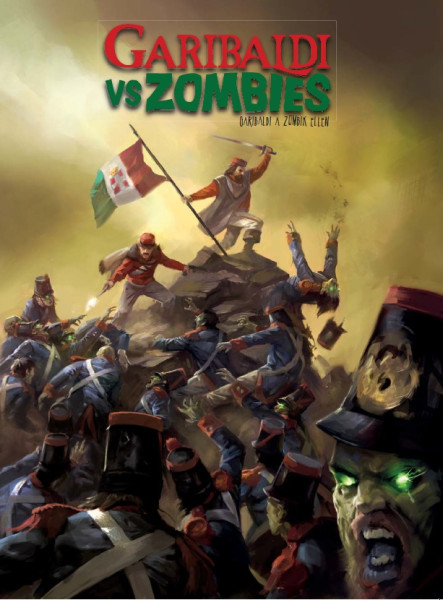 GARIBALDI VS ZOMBIES (KÉPREGÉNY)
