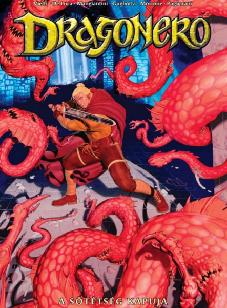 DRAGONERO 10 - A SÖTÉTSÉG KAPUJA