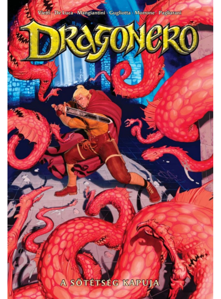 DRAGONERO 10 - A SÖTÉTSÉG KAPUJA