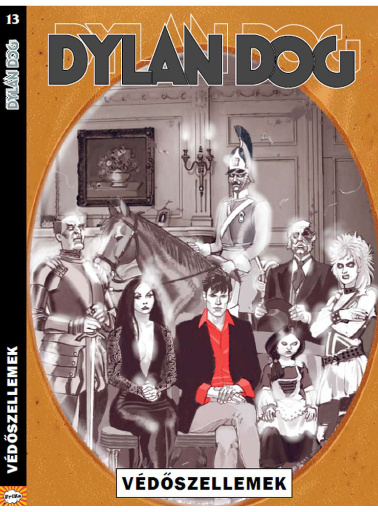 DYLAN DOG  13 - VÉDŐSZELLEMEK