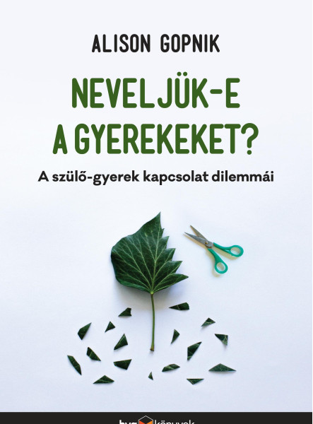 NEVELJÜK-E A GYEREKEKET?