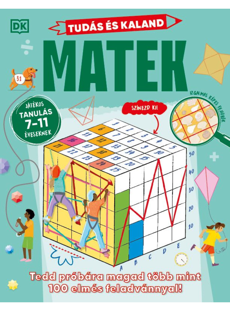 MATEK - TUDÁS ÉS KALAND (JÁTÉKOS TANULÁS 7-11 ÉVESEKNEK)