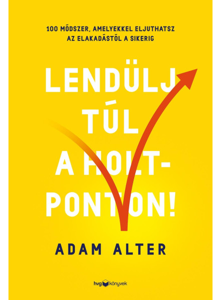 LENDÜLJ TÚL A HOLTPONTON! LENDÜLJ TÚL A HOLTPONTON!