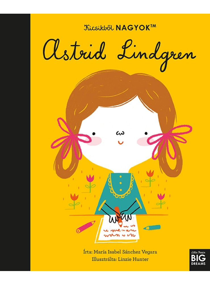 KICSIKBŐL NAGYOK - ASTRID LINDGREN KICSIKBŐL NAGYOK - ASTRID LINDGREN