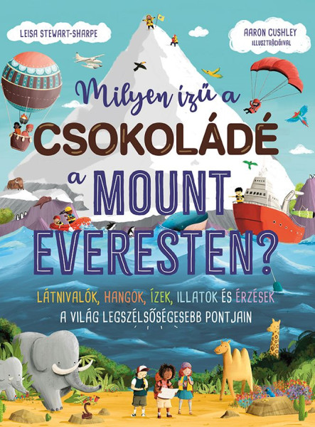 MILYEN ÍZŰ A CSOKOLÁDÉ A MOUNT EVERESTEN?