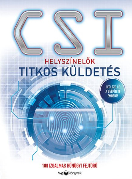 HELYSZÍNELŐK  TITKOS KÜLDETÉS