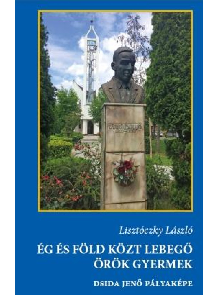 ÉG ÉS FÖLD KÖZT LEBEGŐ ÖRÖK GYERMEK