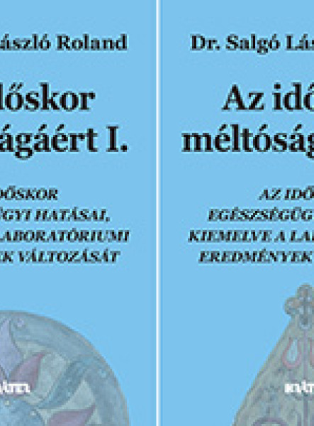 AZ IDŐSKOR MÉLTÓSÁGÁÉRT I-II.