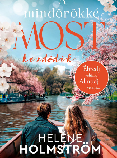 A MINDÖRÖKKÉ MOST KEZDŐDIK