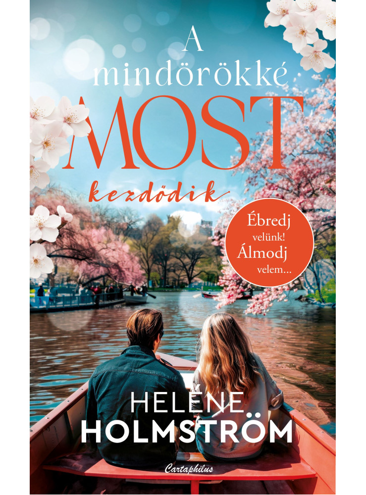 A MINDÖRÖKKÉ MOST KEZDŐDIK A MINDÖRÖKKÉ MOST KEZDŐDIK