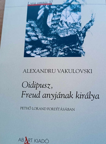 OIDIPUSZ, FREUD ANYJÁNAK KIRÁLYA