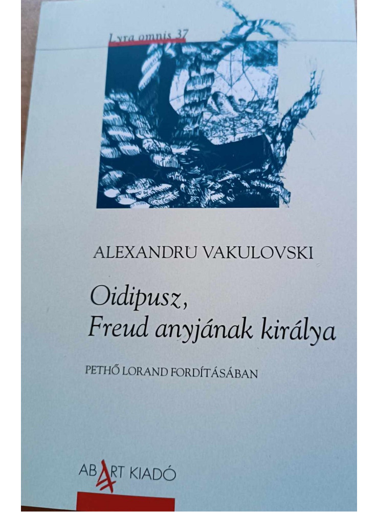 OIDIPUSZ, FREUD ANYJÁNAK KIRÁLYA
