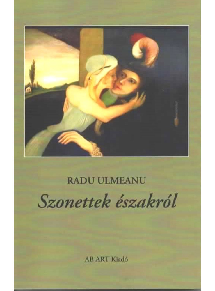 SZONETTEK ÉSZAKRÓL SZONETTEK ÉSZAKRÓL