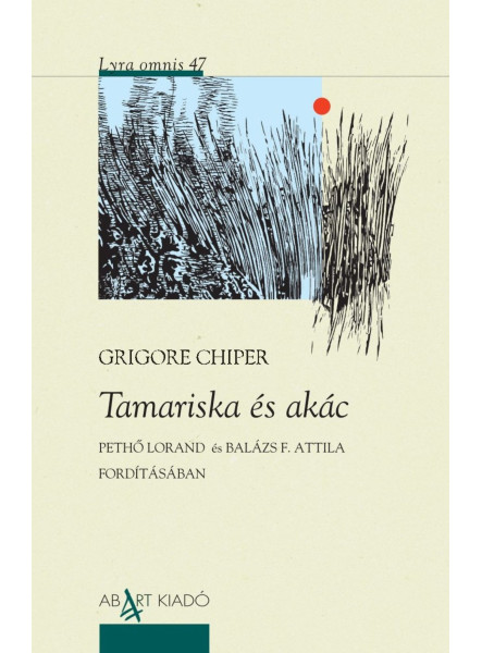 TAMARISKA ÉS AKÁC TAMARISKA ÉS AKÁC