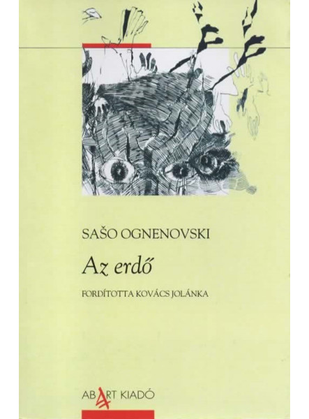 AZ ERDŐ (FORDÍTOTTA KOVÁCS JOLÁNKA)