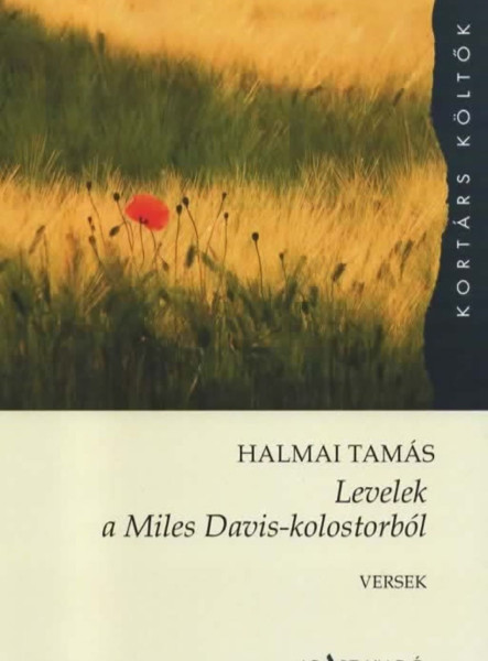 LEVELEK A MILES DAVIS-KOLOSTORBÓL - VERSEK