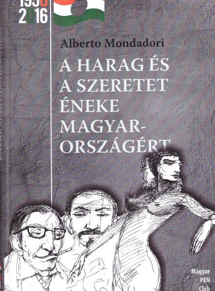 A HARAG ÉS A SZERETET ÉNEKE MAGYARORSZÁGÉRT