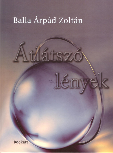 ÁTLÁTSZÓ LÉNYEK