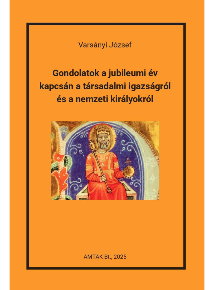 GONDOLATOK A JUBILEUMI ÉV KAPCSÁN A TÁRSADALMI IGAZSÁGRÓL ... GONDOLATOK A JUBILEUMI ÉV KAPCSÁN A TÁRSADALMI IGAZSÁGRÓL ...