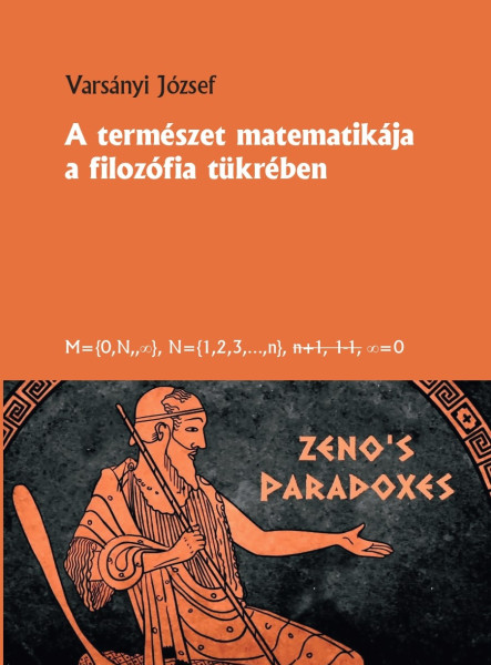 A TERMÉSZET MATEMATIKÁJA A FILOZÓFIA TÜKRÉBEN