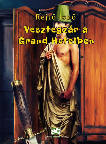 VESZTEGZÁR A GRAND HOTELBEN