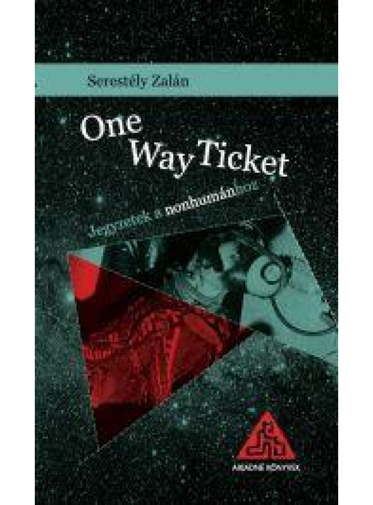 ONE WAY TICKET ONE WAY TICKET