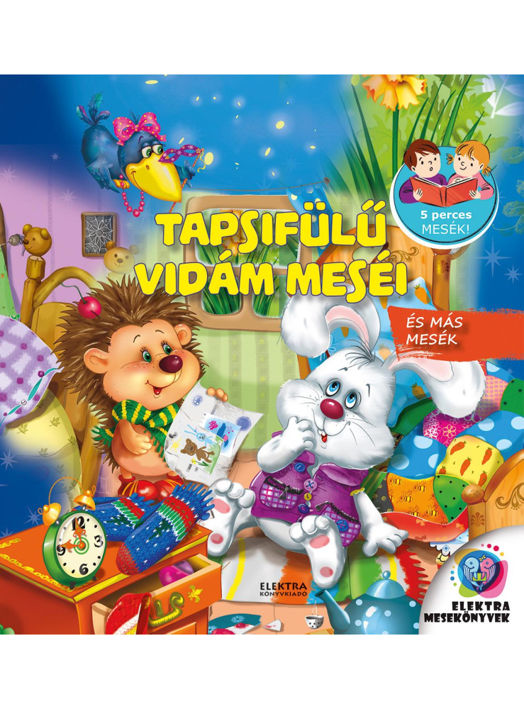 TAPSIFÜLŰ VIDÁM MESÉI ÉS MÁS MESÉK