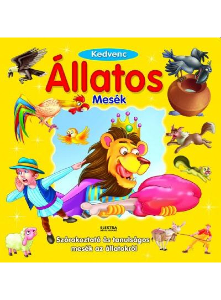 ÁLLATOS MESÉK - KEDVENC ÁLLATOS MESÉK - KEDVENC