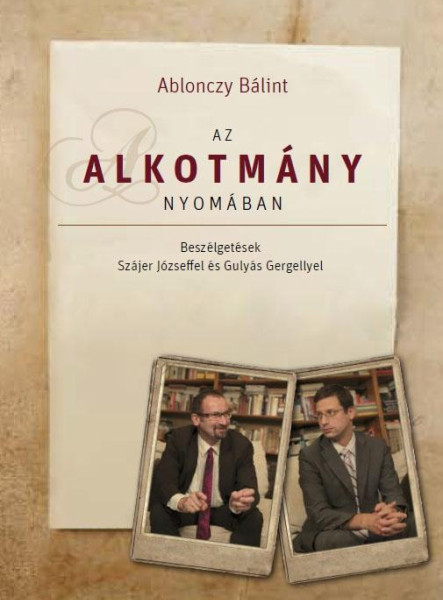 AZ ALKOTMÁNY NYOMÁBAN