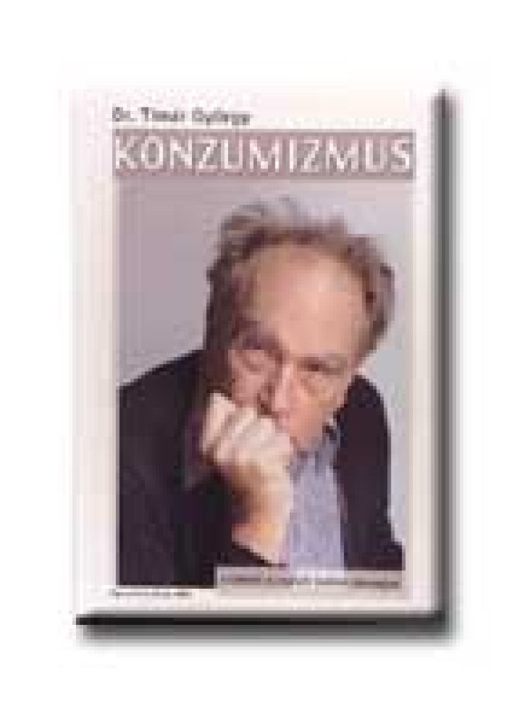 KONZUMIZMUS 1. - A LOPOTT HOLMI VISSZAJÁR KONZUMIZMUS 1. - A LOPOTT HOLMI VISSZAJÁR
