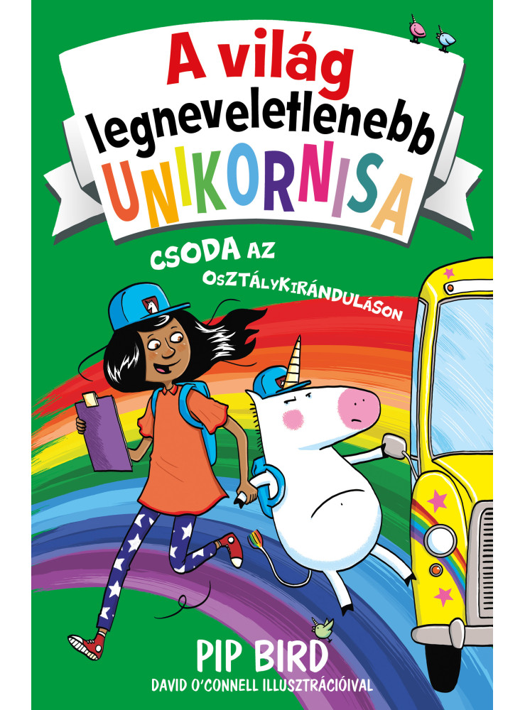 A VILÁG LEGNEVELETLENEBB UNIKORNISA 5. - CSODA AZ OSZTÁLYKIRÁNDULÁSON