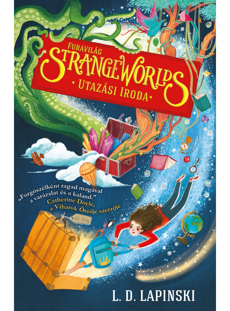 STRANGE WORLDS - FURAVILÁG UTAZÁSI IRODA STRANGE WORLDS - FURAVILÁG UTAZÁSI IRODA